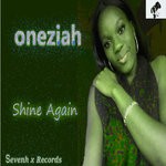 cover: Oneziah - Shine Again