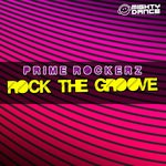 cover: Prime Rockerz - Rock The Groove