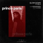 cover: Prince Paris|Willa - Slow Down