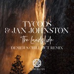 cover: Jan Johnston|Tycoos - The Landslide (Deme3us Chill Out Remix)