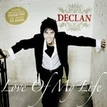 cover: Declan - Love Of My Life