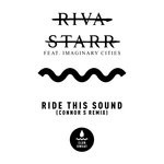 cover: Riva Starr - Ride This Sound (feat. Imaginary Cities) [Connor-S Extended Remix]