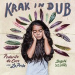 cover: Krak In Dub|La Perla - Pedacito De Coco