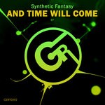 cover: Synthetic Fantasy - And Time Will Come EP