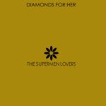 cover: Kenny Norris|The Supermen Lovers - Diamonds For Her