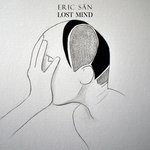 cover: Eric San - Lost Mind