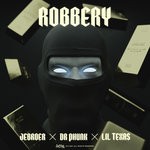 cover: Dr Phunk|Jebroer|Lil Texas - Robbery