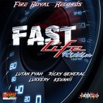 cover: Kevanii|Lutan Fyah|Luxxery|Ricky General - Fast Life Riddim