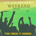 cover: Caddock|Fyah Torche - Weekend