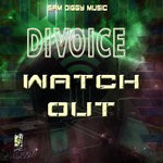 cover: Divoice - Watch Out