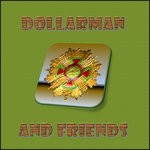 cover: Dollarman - Dollarman And Friends