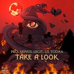 cover: Pro|Minus|Legit|Lil Yodaa - Take A Look