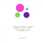 cover: Isteph - Another Da/Stand By