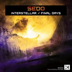 cover: Sedo - Interstellar / Final Days