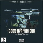 cover: Kardo Vibe - Good Ova Yah Su