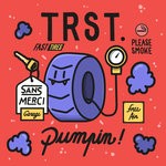 cover: Trst. - Pumpin'!