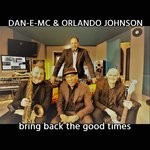 cover: Orlando Johnson - Bring Back The Good Times