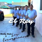 cover: Ricky Ruiz Y Los Escorpiones - El Rey