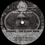 cover: Pyraxx - The Cloud N9Ne