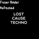 cover: Fraser Holder - Refreshed