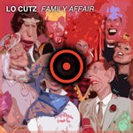 cover: Lo Cutz - Family Affair