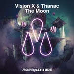 cover: Thanac|Vision X - The Moon (Extended Mix)