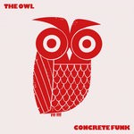 cover: The Owl - Concrete Funk