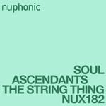 cover: Soul Ascendants - The String Thing