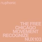 cover: The Free Chicago Movement - Recognize