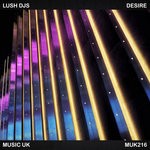 cover: Lush Djs - Desire (Original Mix)