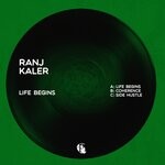 cover: Ranj Kaler - Life Begins