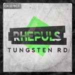 cover: Rhepuls - Tungsten Rd