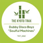 cover: Dubby Disco Boyz - Soulful Machines