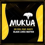 cover: Rusty - Black Lives Matter (Original Mix)