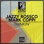 cover: Jazzy Rossco|Mark Coppi - Thinkin'