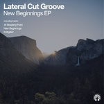 cover: Lateral Cut Groove - New Beginnings