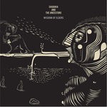 cover: Shabaka & The Ancestors - Wisdom Of Elders