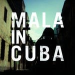 cover: Mala - Mala In Cuba