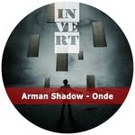 cover: Arman Shadow - Onde