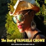 cover: Vangela Crowe - The Best Of Vangela Crowe