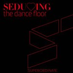 cover: Paolo Lucchi|Various - Seducing The Dancefloor Vol 7