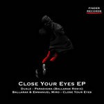 cover: Ballarak|Duale|Emmanuel Miro - Close Your Eyes EP