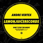 cover: Andre Vertex - Don't Stop The Music