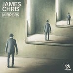 cover: James Chris - Mirrors (Remix)