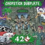 cover: Chopstick Dubplate - 420