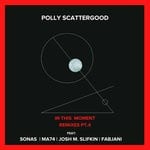 cover: Polly Scattergood - In This Moment Remixes Pt 4