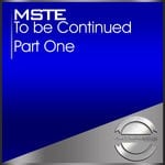 cover: Mste - To Be Continued - Part 1