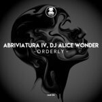 cover: Dj Alice Wonder|Abriviatura Iv - Orderly