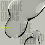 cover: Charlie Banks - Lime Green EP