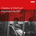 cover: Cassy|Demuir - Please Me EP